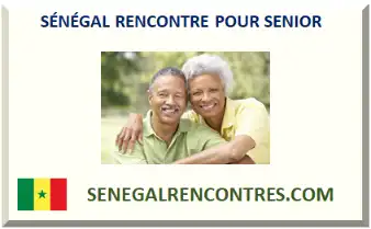 SÉNÉGAL RENCONTRE POUR SENIOR